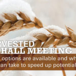 There were so many unharvested acres in Alberta this year — 1.6 million — that Agriculture Financial Services Corporation put on a series of meetings across the province in November and December to hear concerns and answer questions from producers.