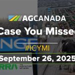 VIDEO: AgCanadaTV: Your Agriculture News Recap for September 26, 2025