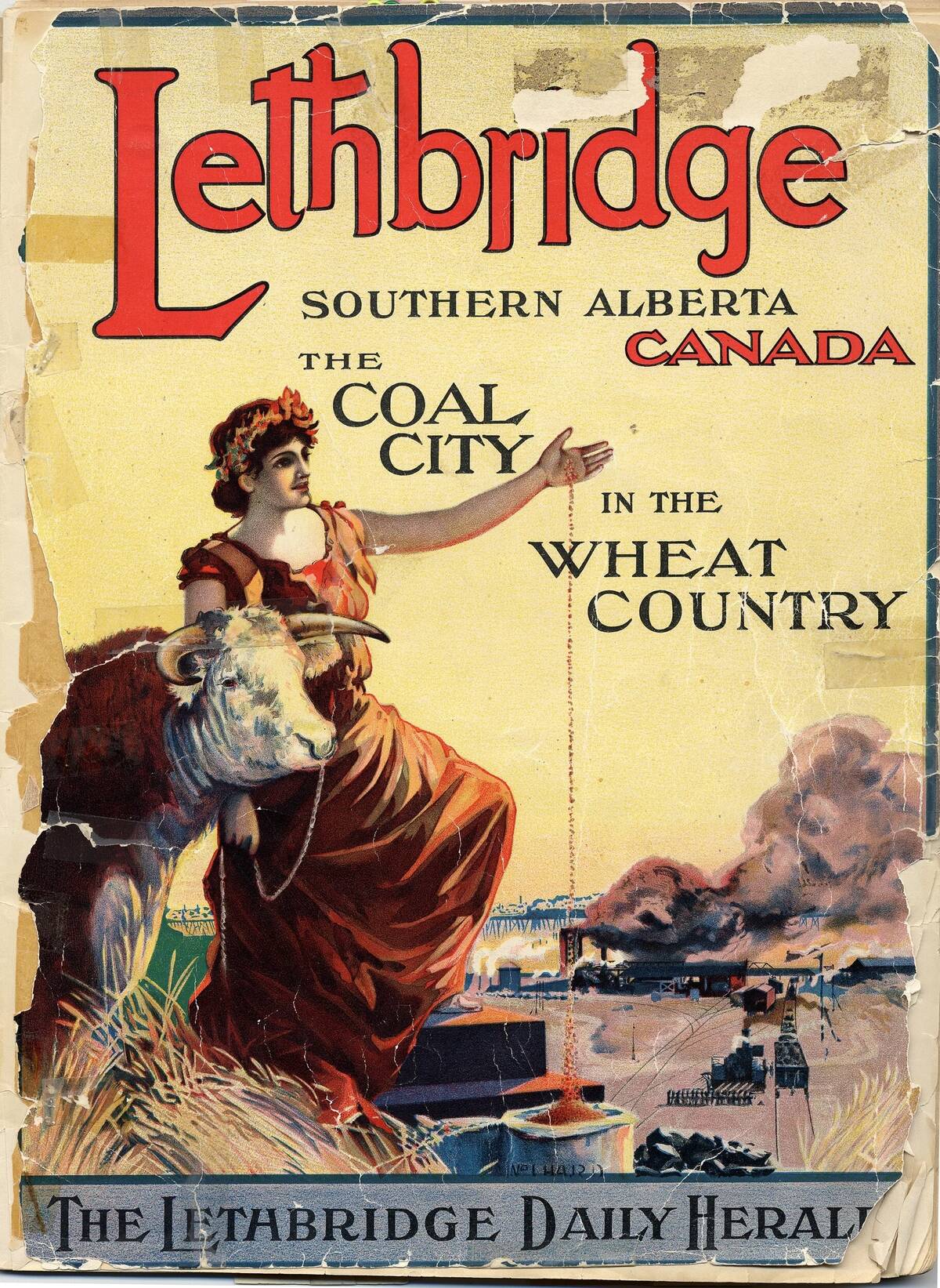 A 1912 cover of the Lethbridge Daily Herald promoting southern Alberta as "the Coal City in the Wheat Country," illustrating how the region's agricultural identity has shifted over more than a century. Photo: file